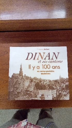 DINAN ET SES CANTONS IL Y A 100 ANS neuf Troc 35