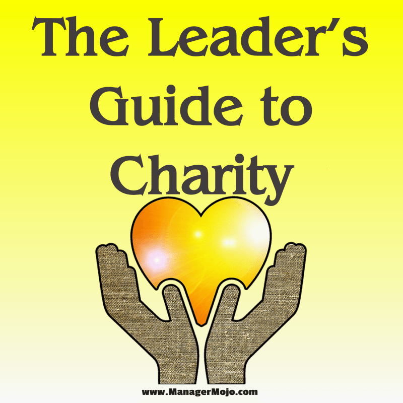 The Leader’s Guide to Charity a podcast on the many ways leaders can
