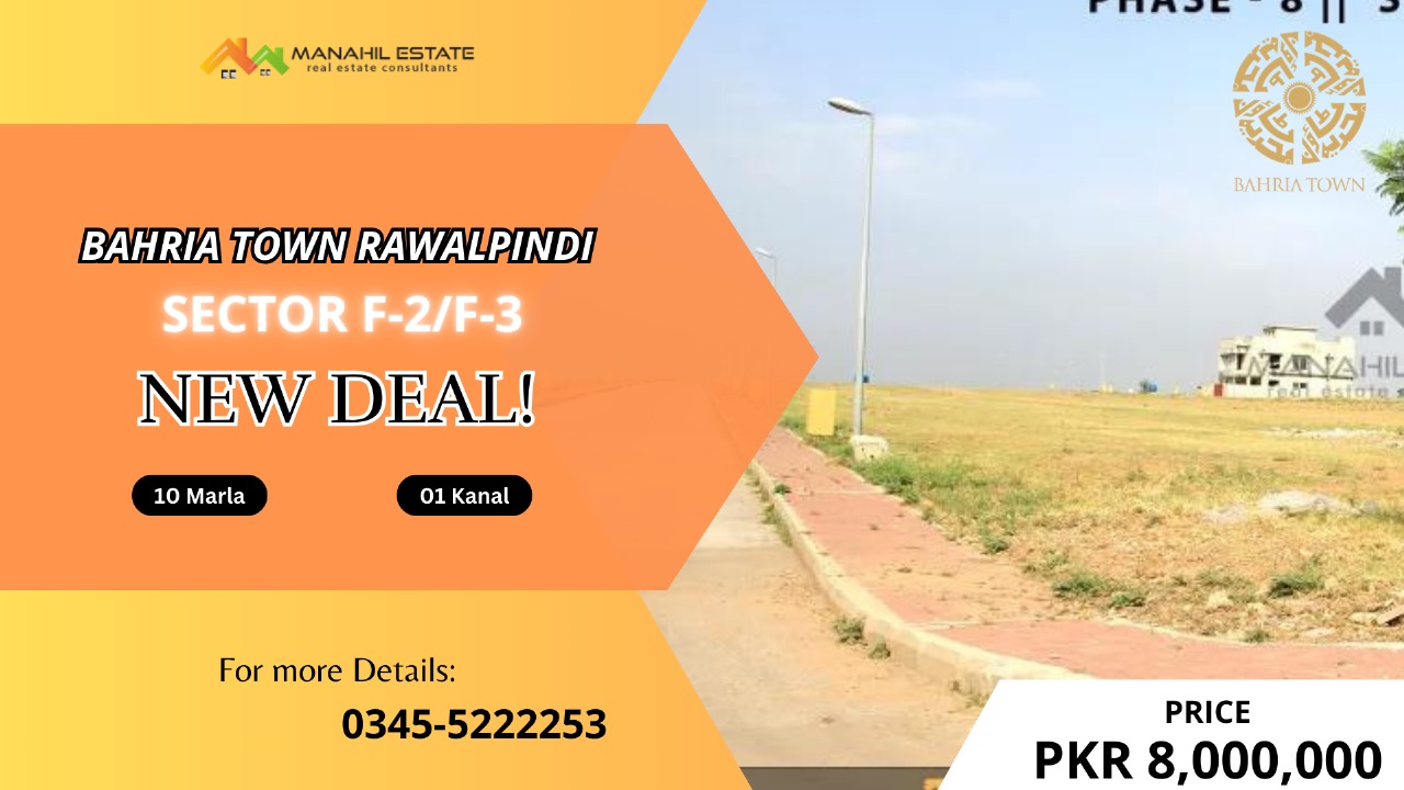 Bahria Phase 8 New Plot Deals Sector F