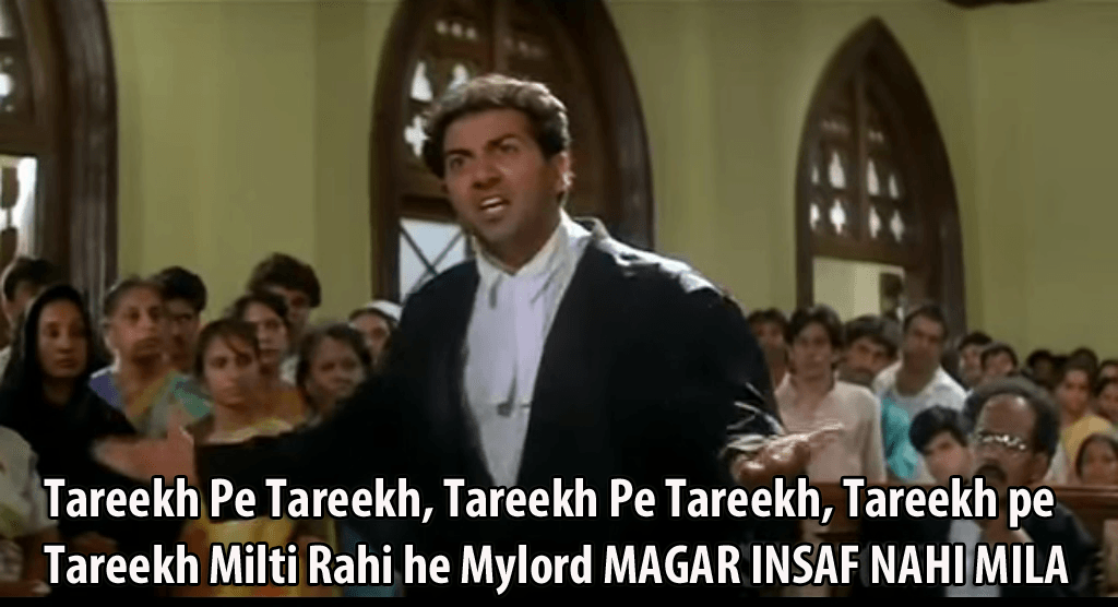 ‘Tareekh pe Tareekh’ and Other Funny Things That Happen in Court