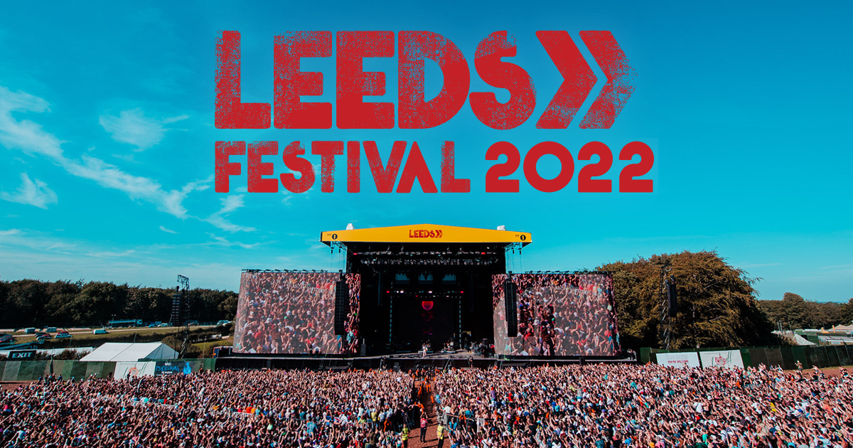 Preview Leeds Festival 2022 The Mancunion