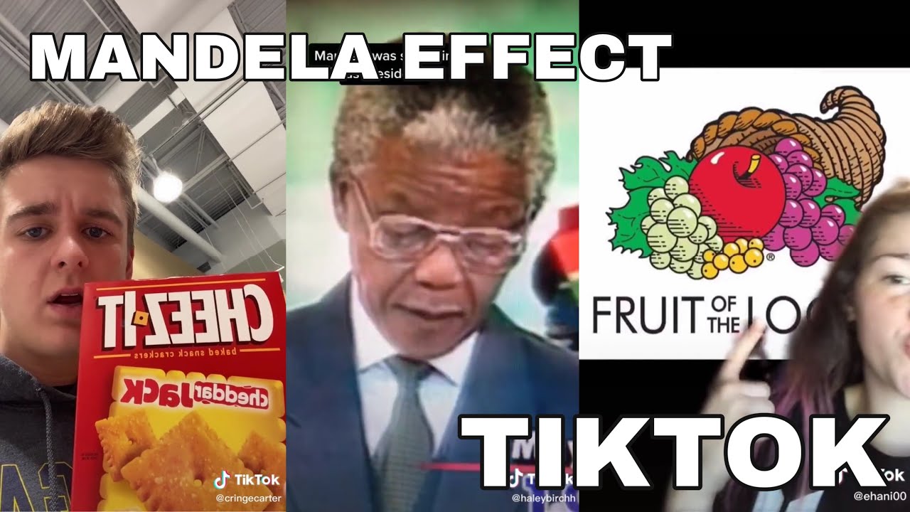 MANDELA EFFECT TIKTOK Mandela Effects