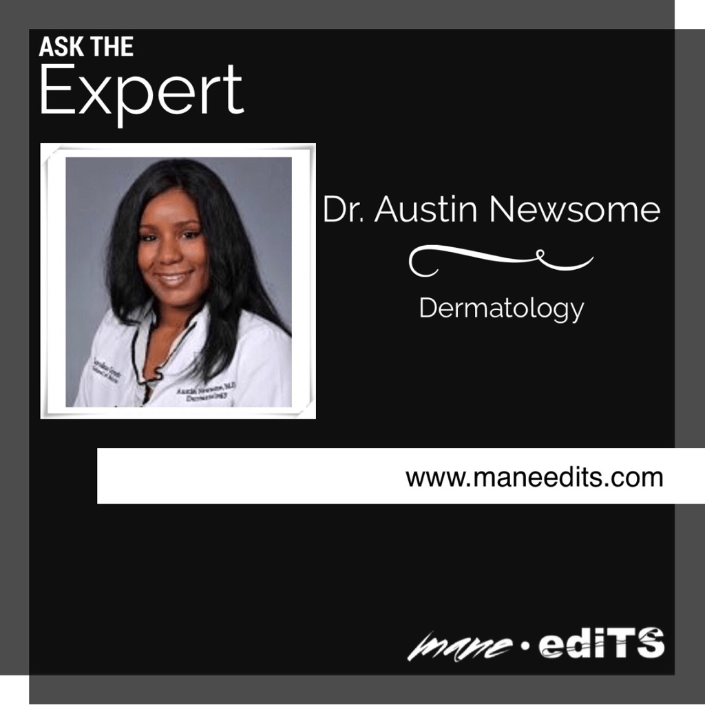 Ask Dr. Austin Newsome