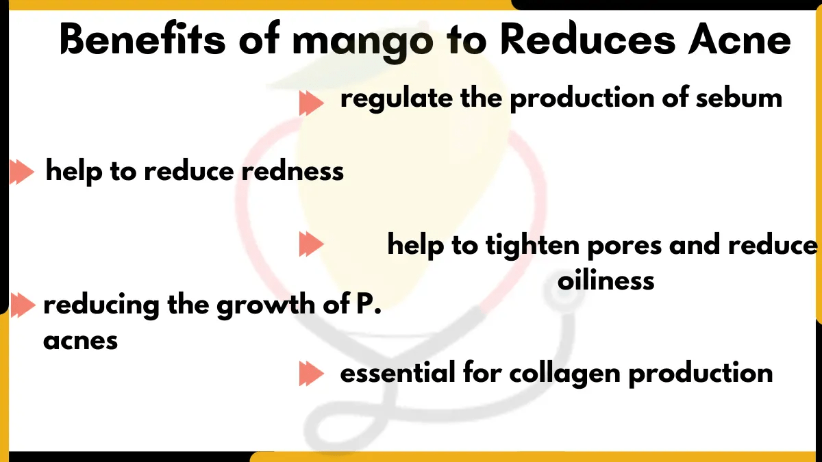 Benefits of mango to Reduces Acne Mango Dose
