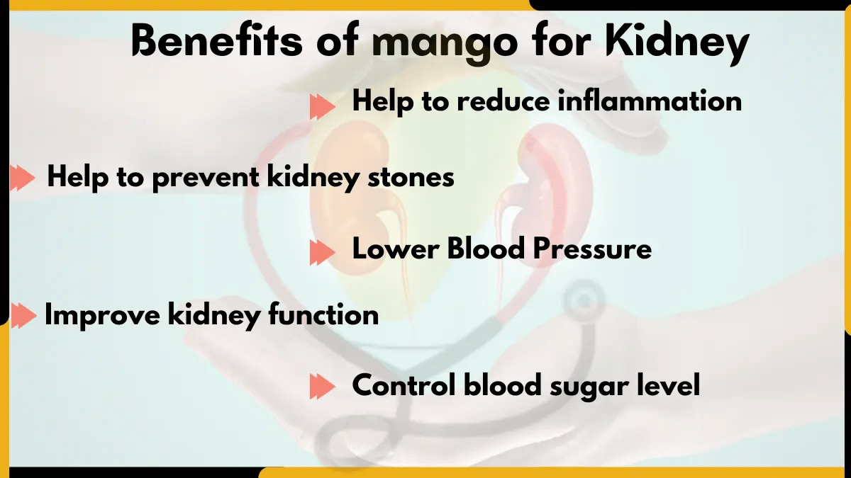 Benefits of Mango for kidney Mango Dose