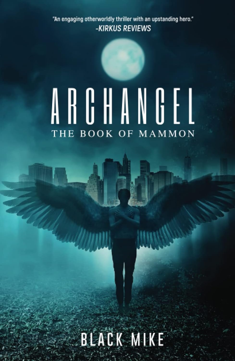 ARCHANGEL The Book of Mammon (Archangel Fantasy Thriller Series