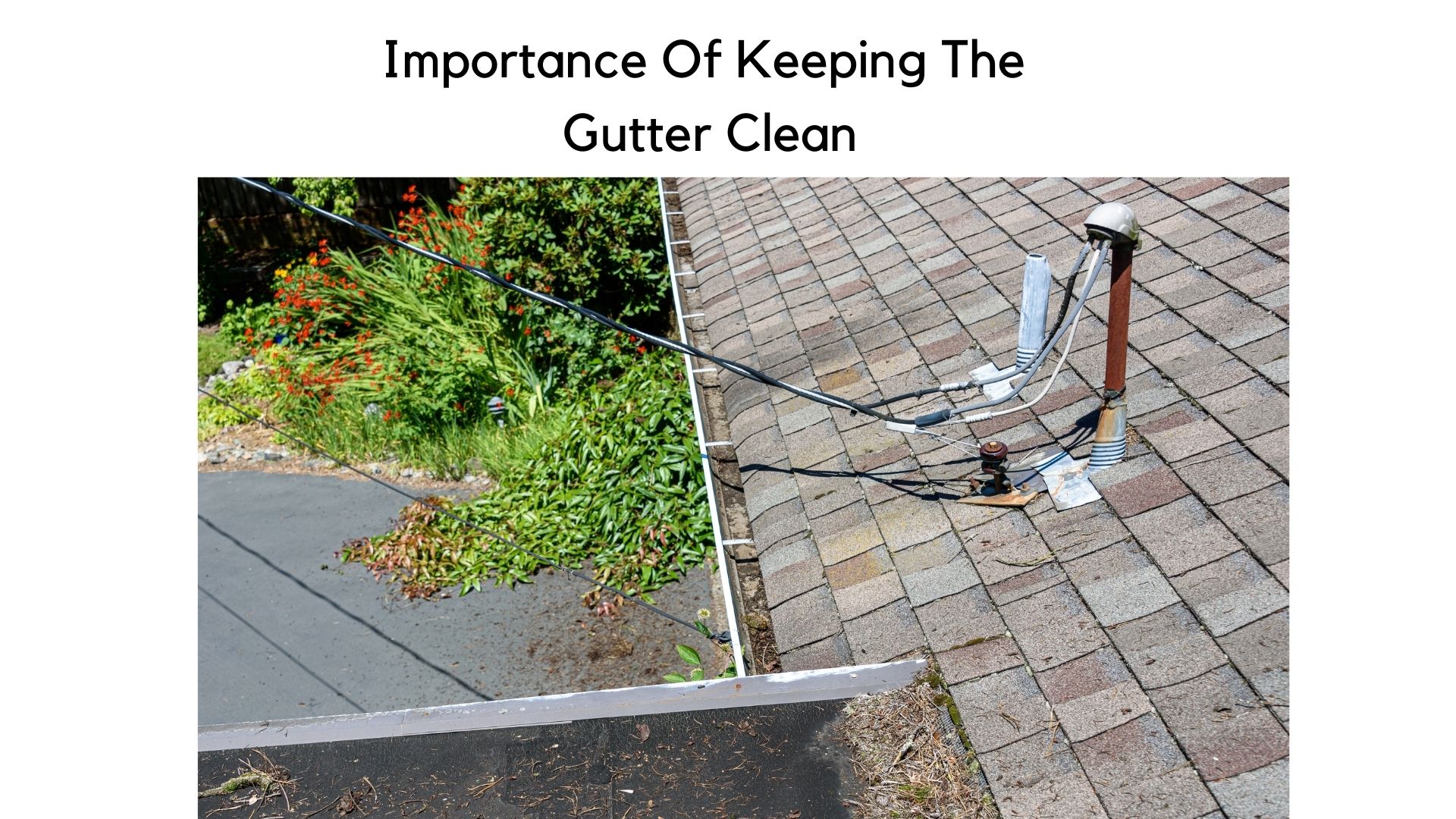 Importance Of Keeping The Gutter Clean 1 best roof repair