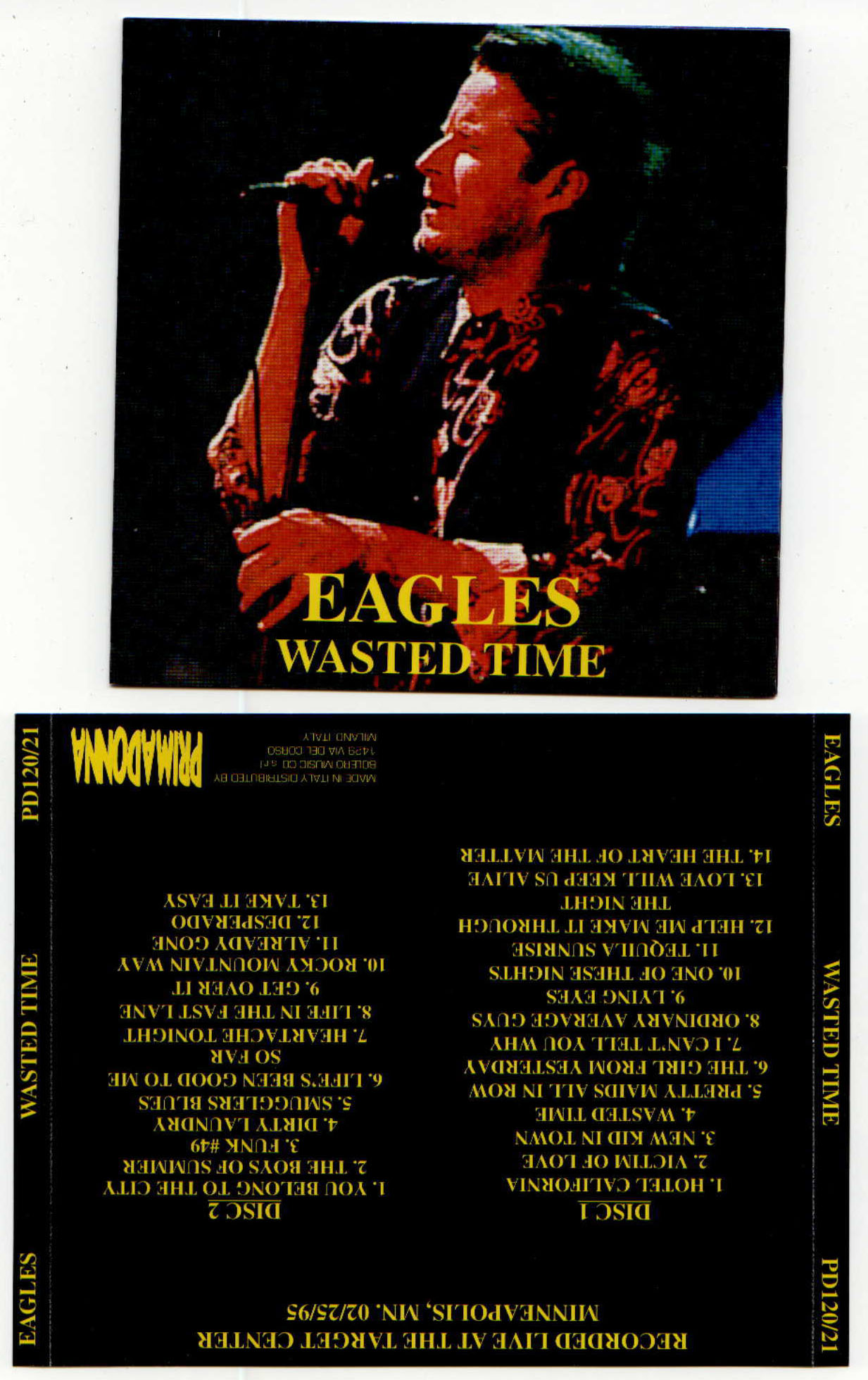 Maniac Paul's Bootlegs Eagles Wasted Time Minneapolis, MN 2/25/95
