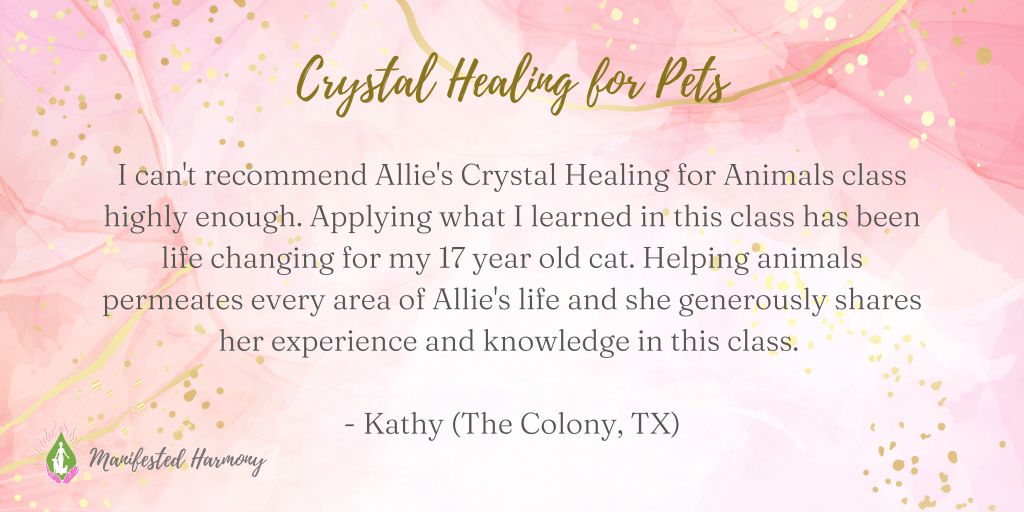 Crystal Healing for Animals Manifested Harmony