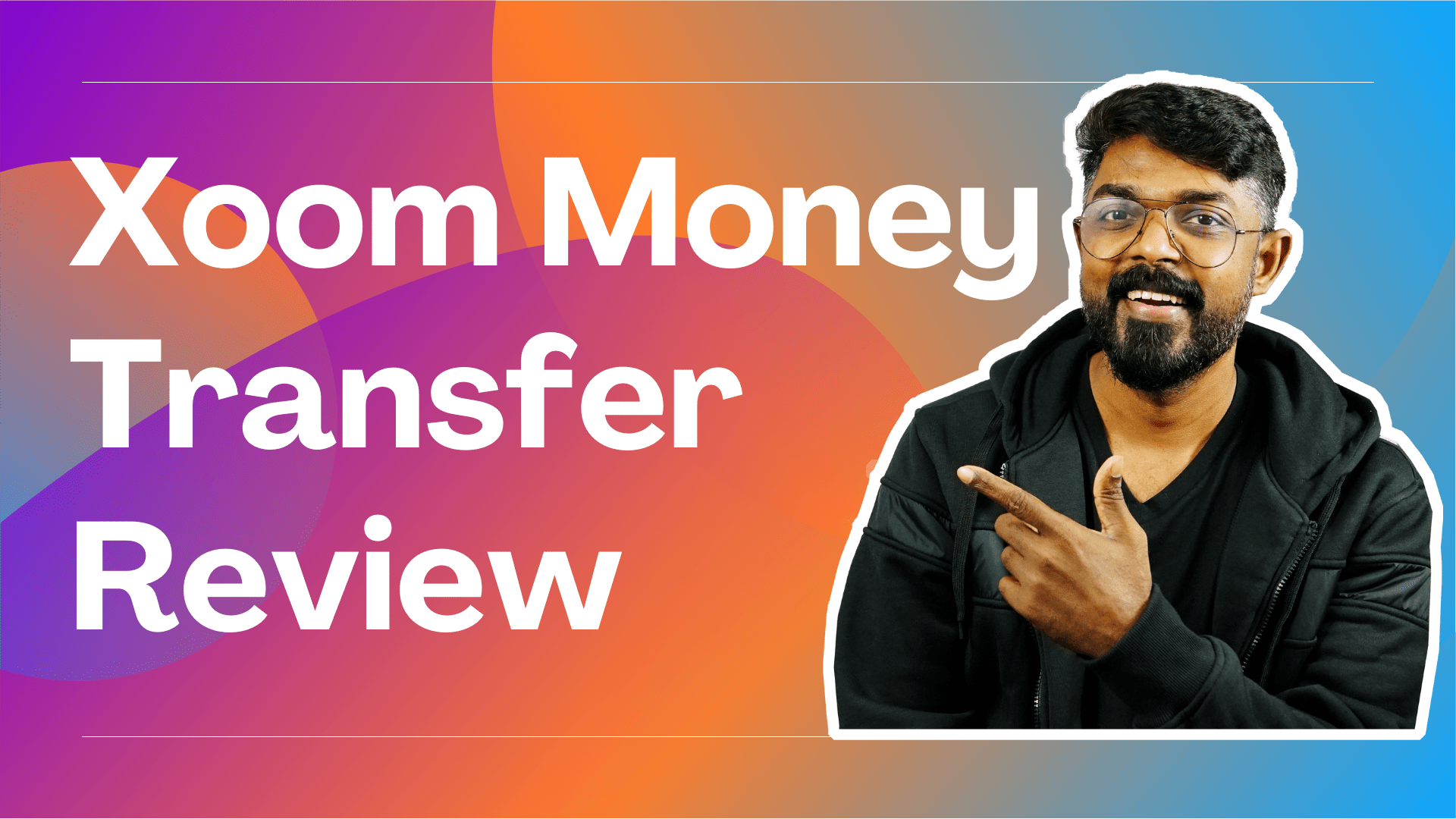 Xoom Money Transfer Review