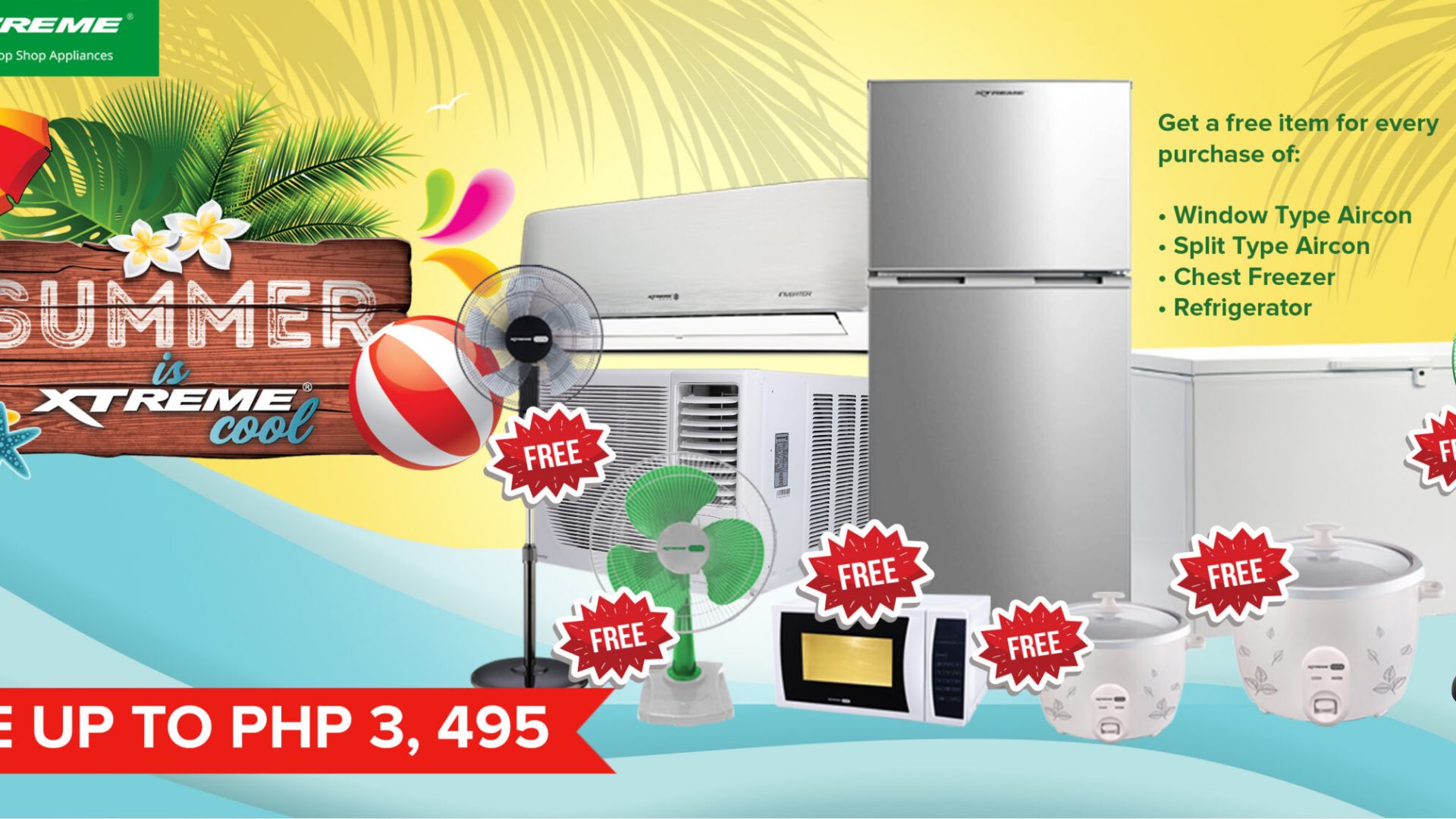 Get FREE Appliances on ‘2021 Summer is XTREME Cool’ promo