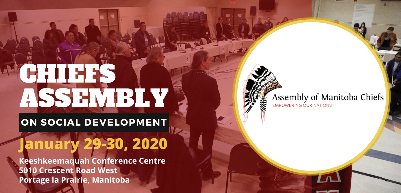 AMC CHIEFS ASSEMBLY January 2930, 2020 Assembly of Manitoba Chiefs