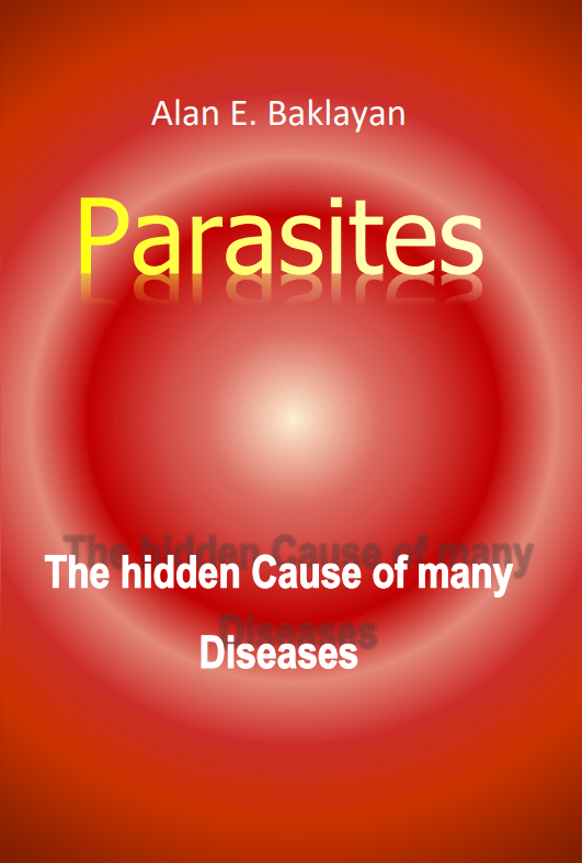 Parasites The hidden cause of many diseases Mannayan