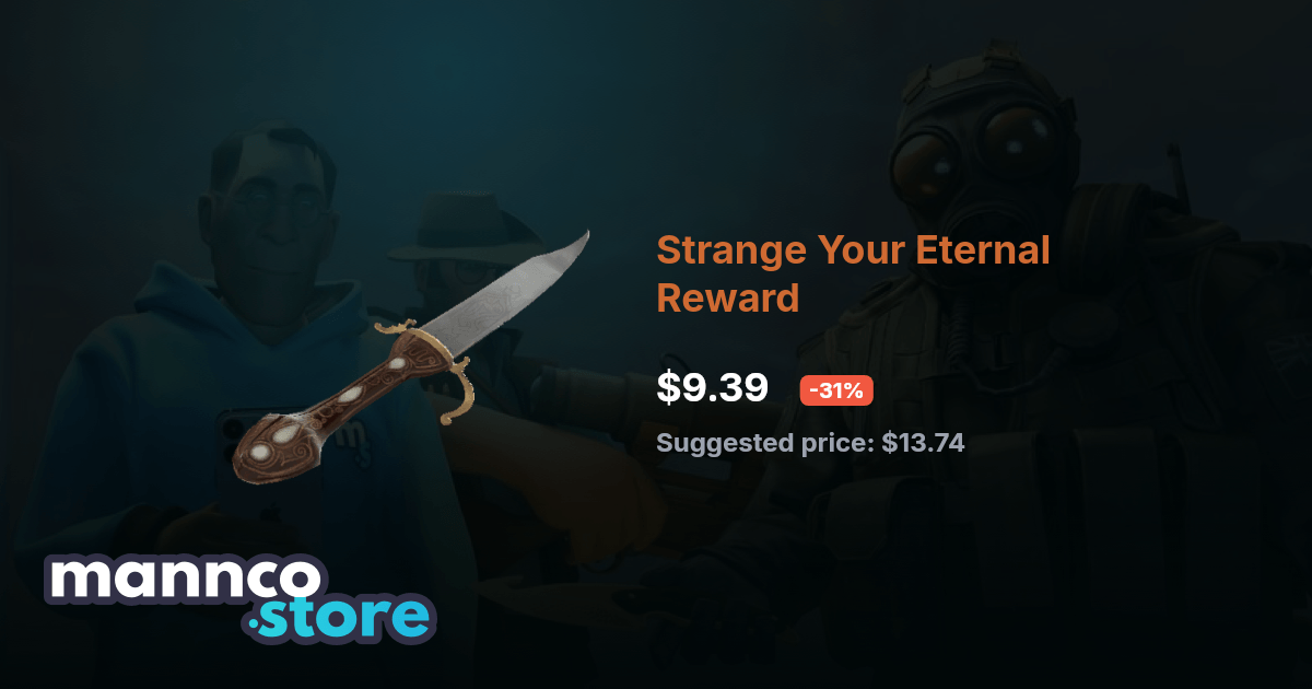 Strange Your Eternal Reward Mannco.Store
