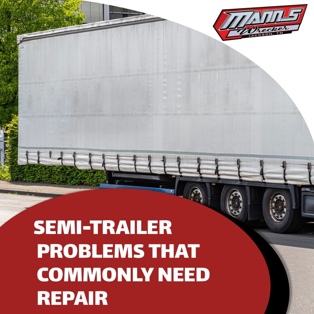 Semitrailer Problems That Commonly Need Repair