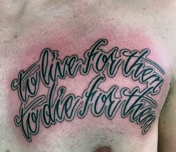 50 Brust Zitat Tattoo Designs für Männer Phrase Ink Ideen Mann Stil