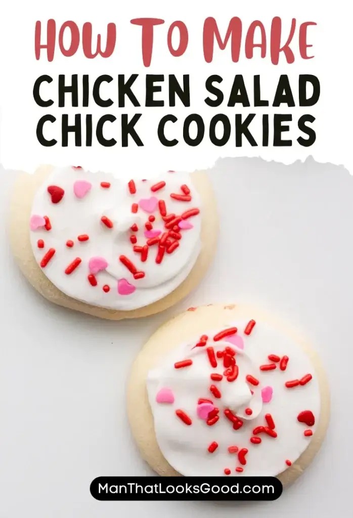 Chicken Salad Chick Cookies Recipe Easy and Simple