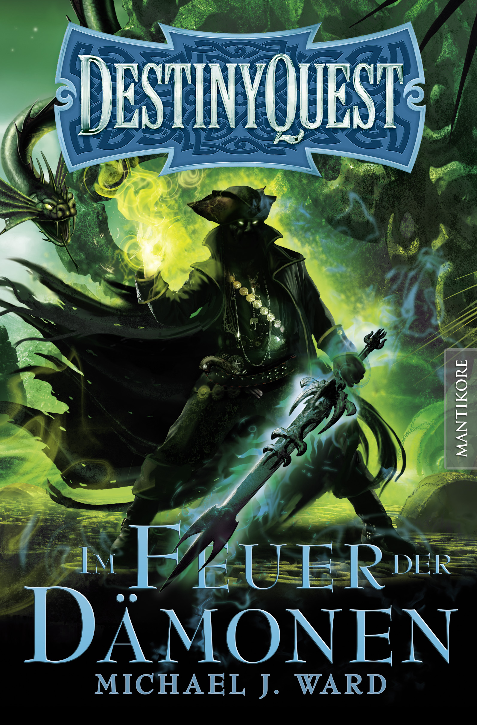 Destiny Quest Spielbuchreihe MantikoreVerlag