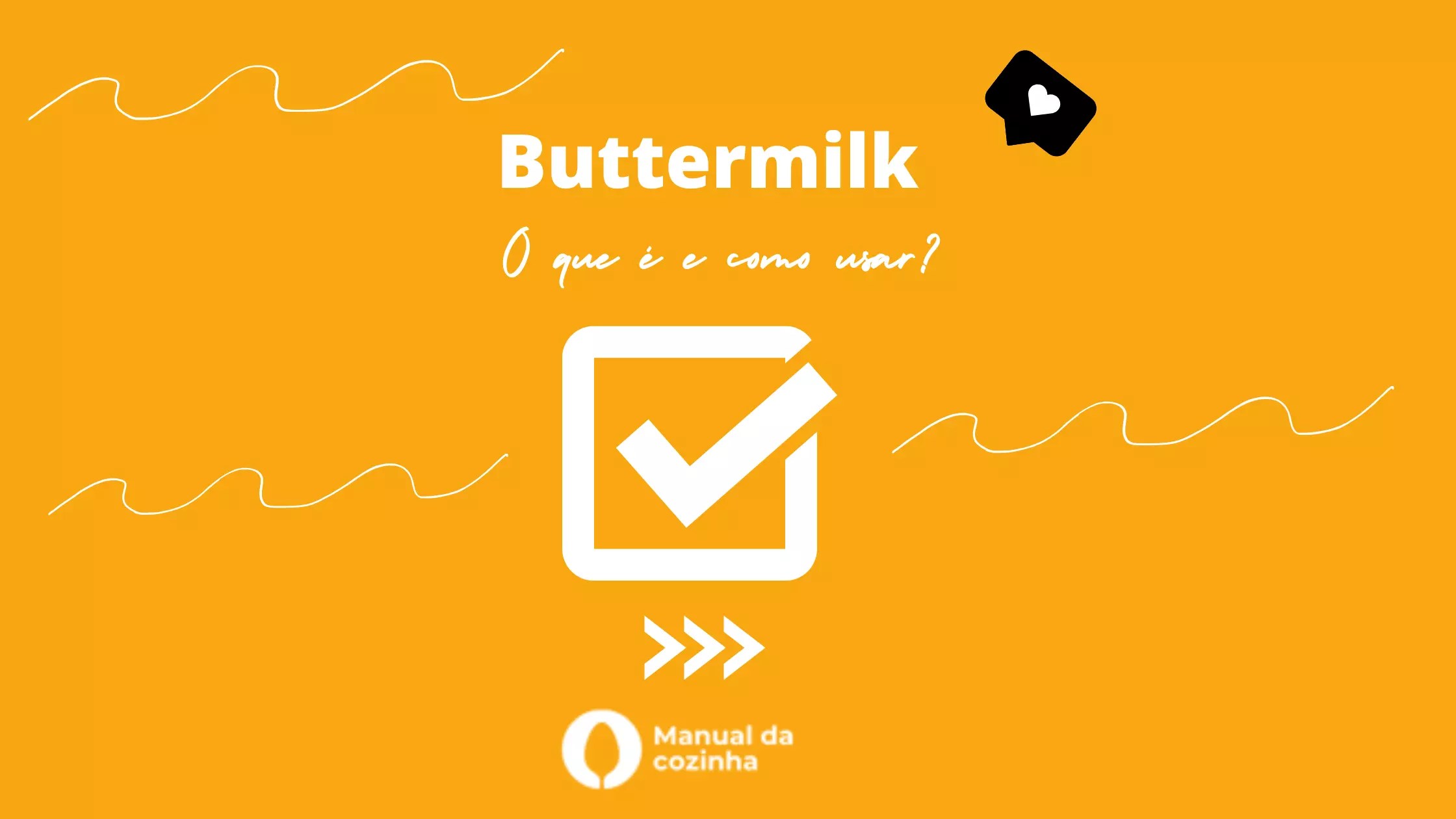 Buttermilk o que é e como usar Manual da Cozinha