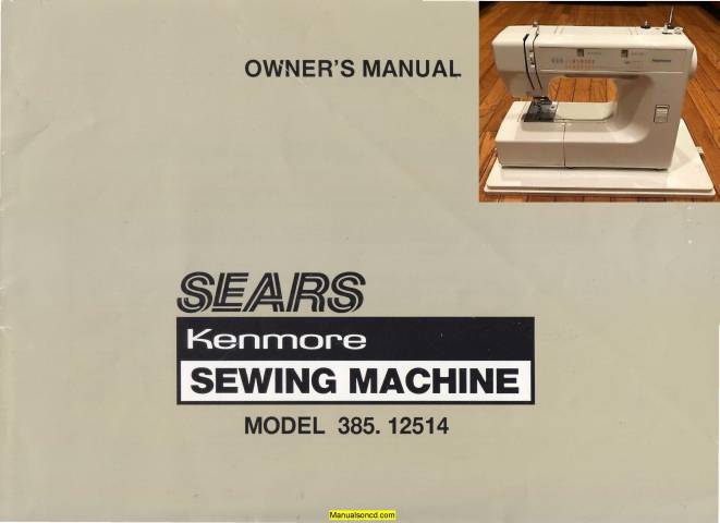 Kenmore 385.12514590 Sewing Machine Instruction Manual