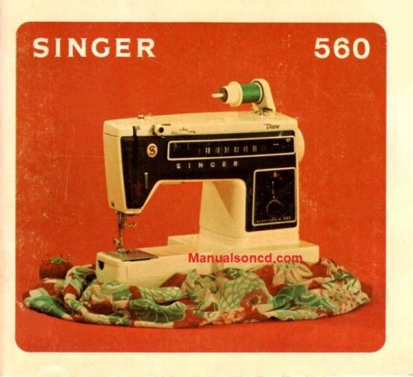 Singer 560 Sewing Machine Instruction Manual