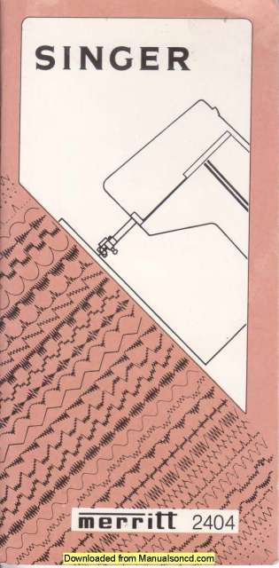 Singer 2404 Merritt Sewing Machine Instruction Manual