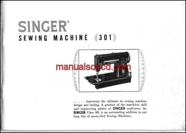 Singer 301-301A Sewing Machine Instruction Manual