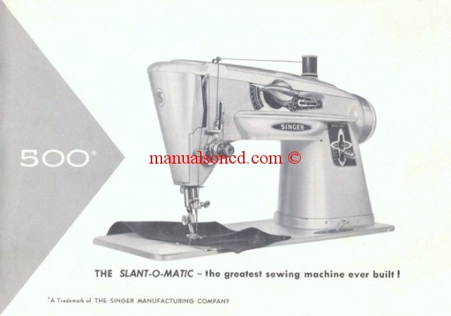 Singer 500 SLANT-O-MATIC Sewing Machine Manual