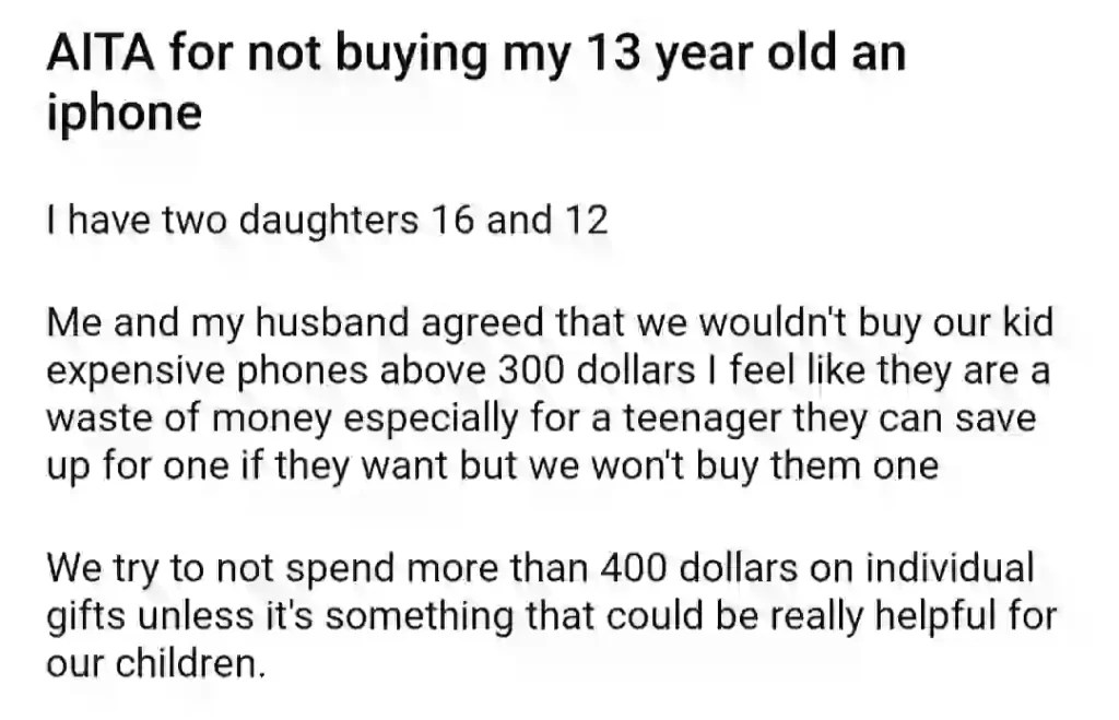 AITA For Not Buying My 13 Year Old An Iphone