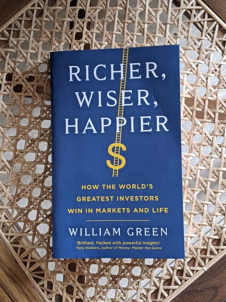 Richer, Wiser, Happier How the World’s Greatest Investors Win in