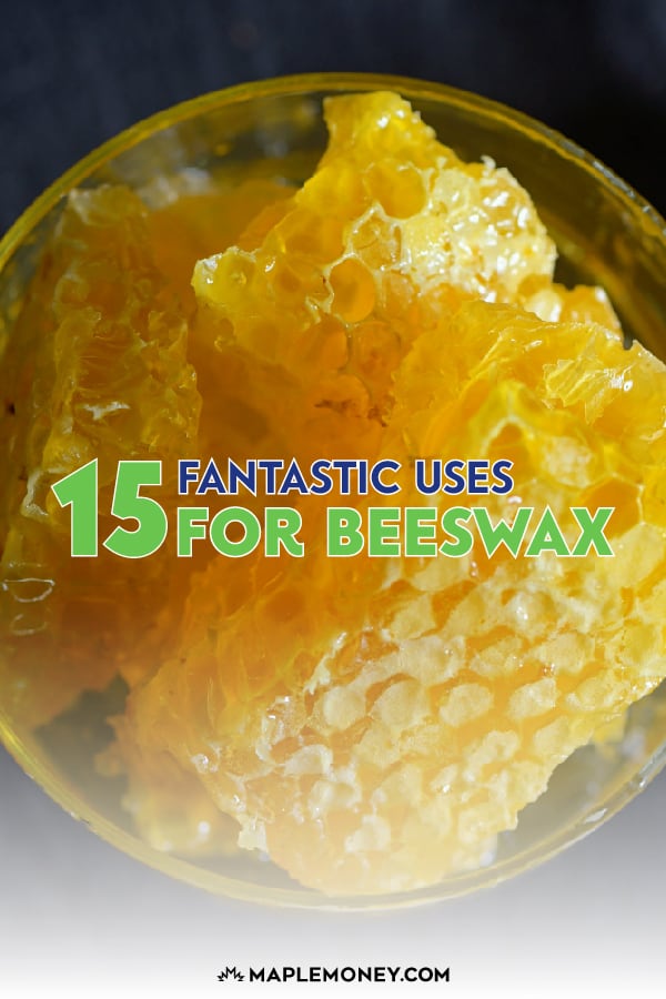 15 Fantastic Uses for Beeswax