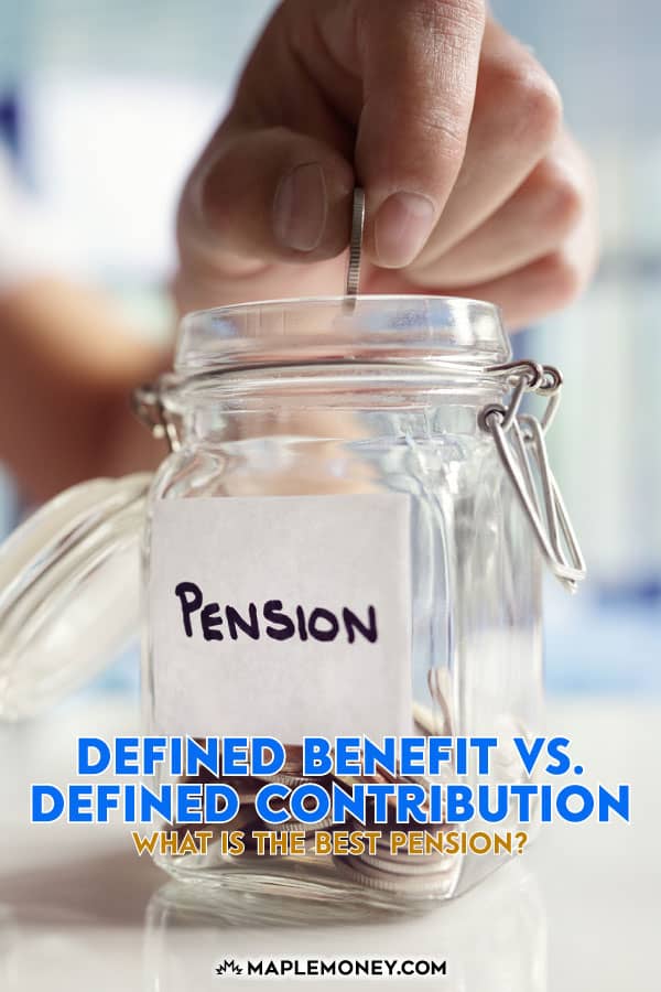 Defined Benefit vs. Defined Contribution What Is the Best Pension?