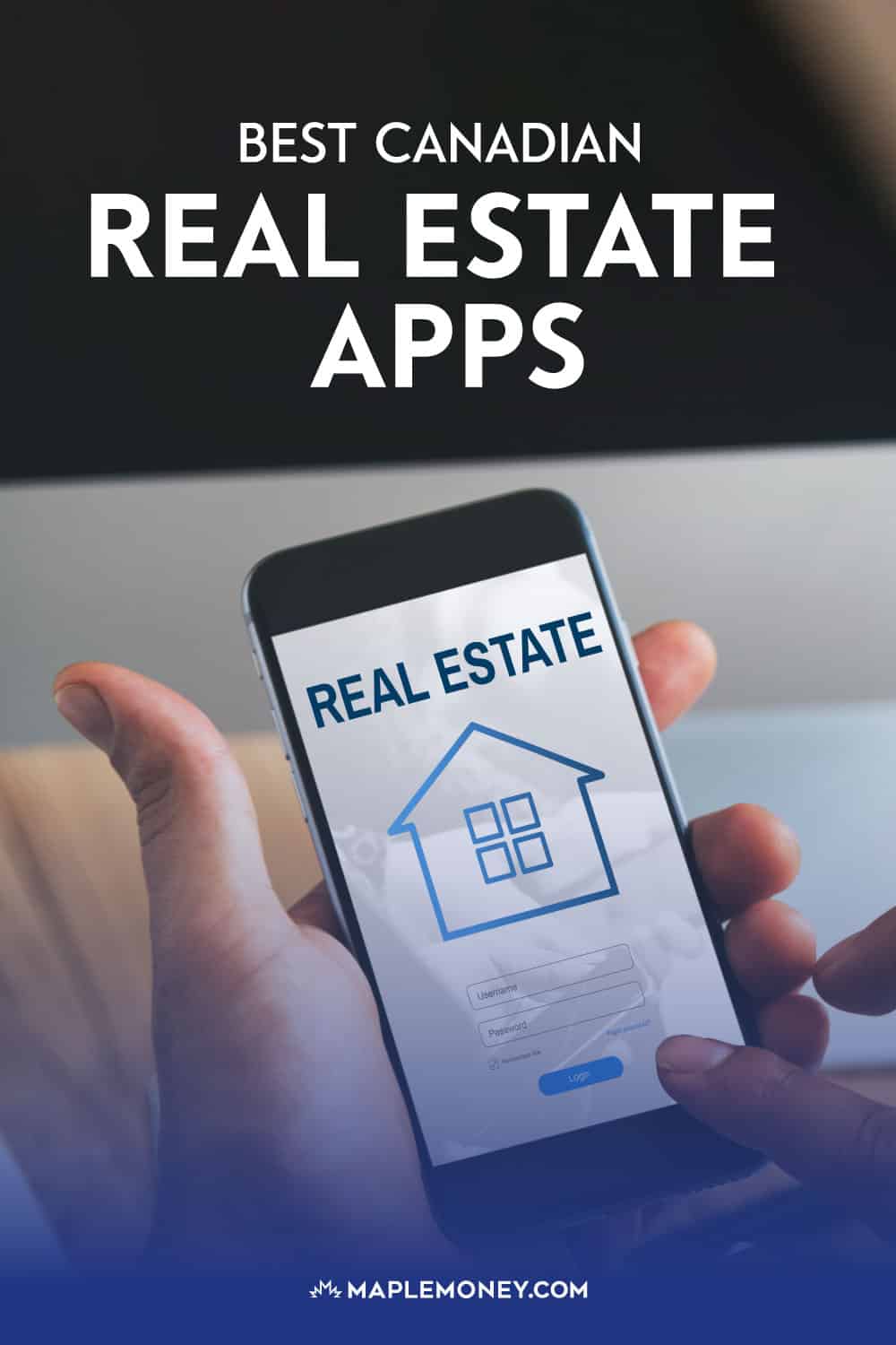 Best Canadian Real Estate Apps for 2023
