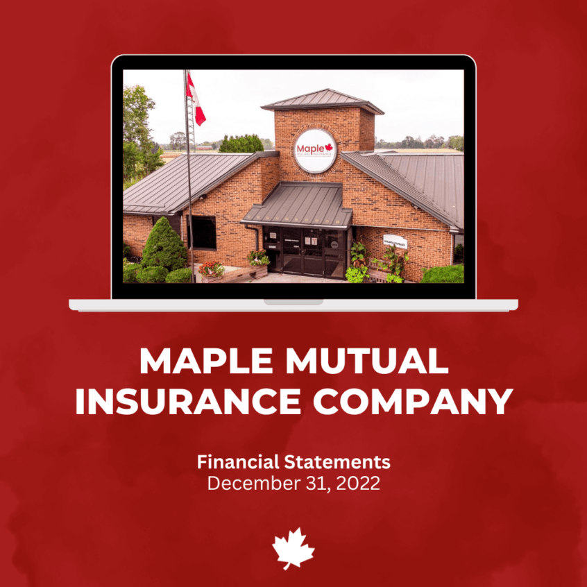 Maple Mutual Financial Statements Maple Mutual Insurance