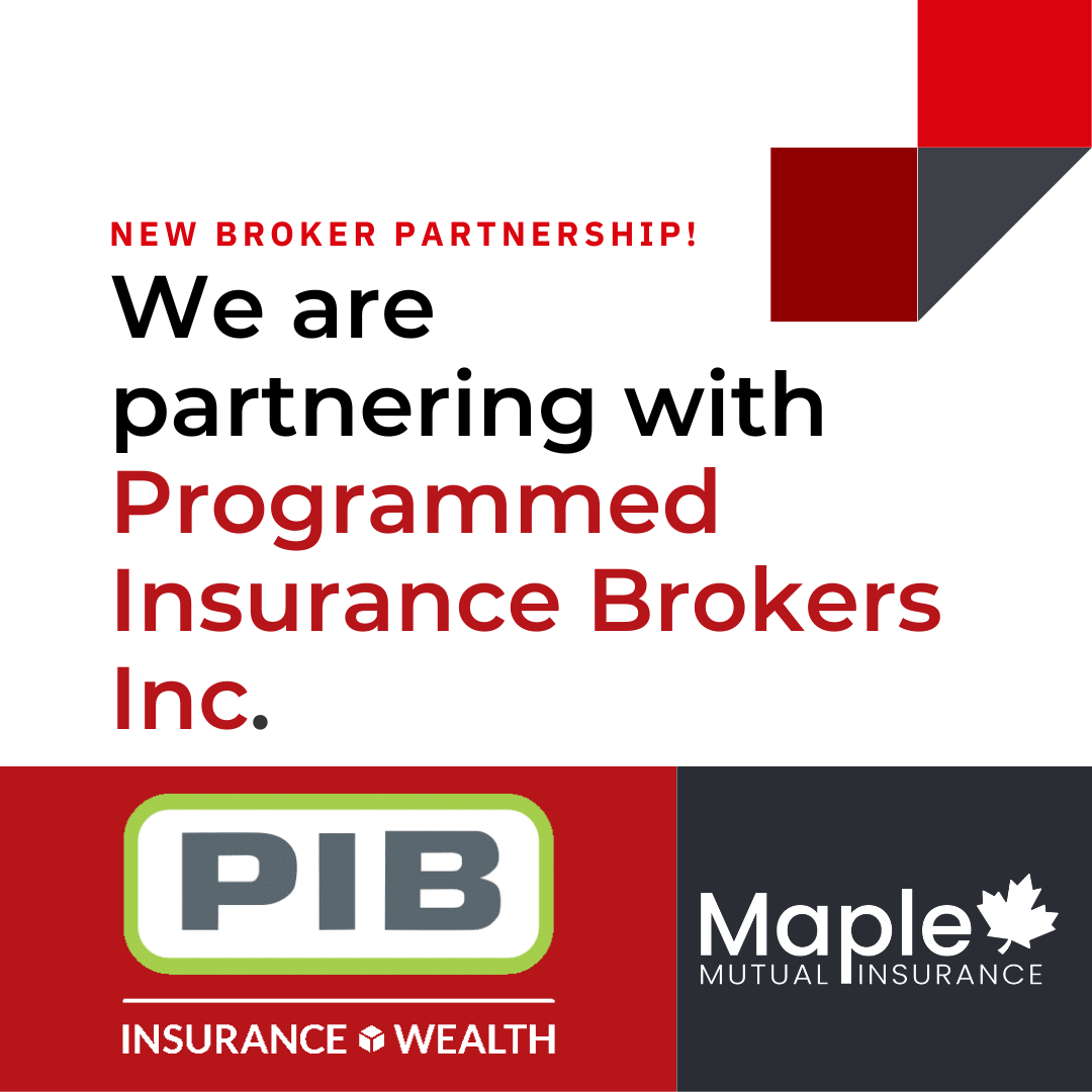 Maple Mutual New Broker Partnership! Maple Mutual Insurance