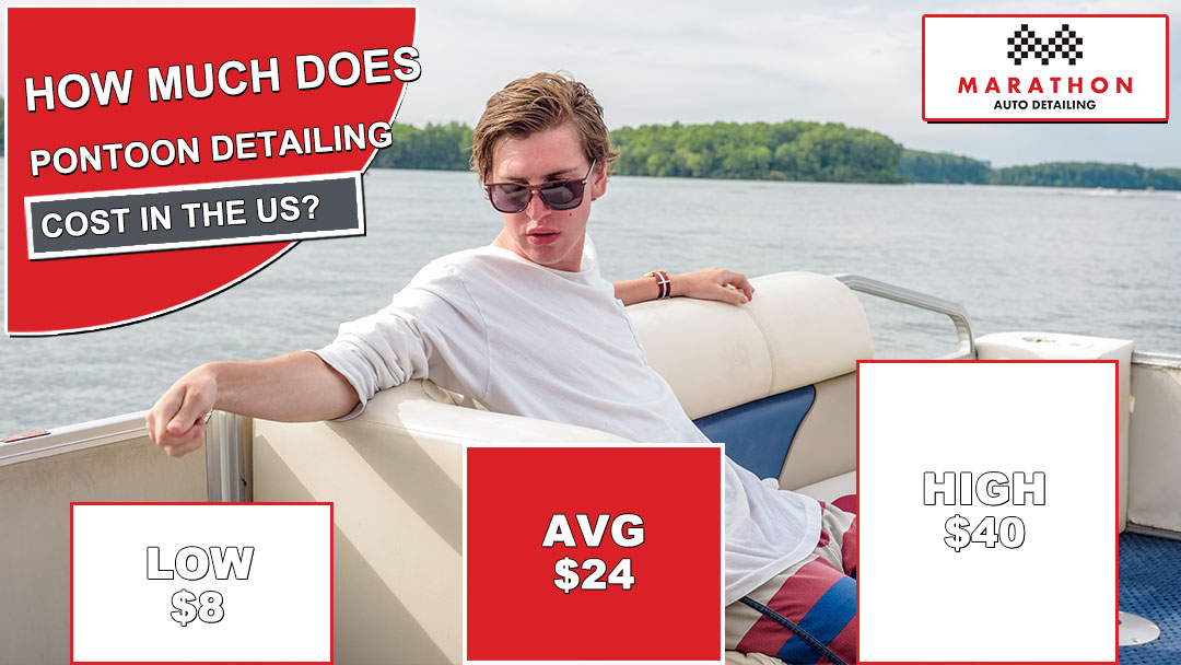 Pontoon Detailing Cost 2021 Average Cleaning Prices