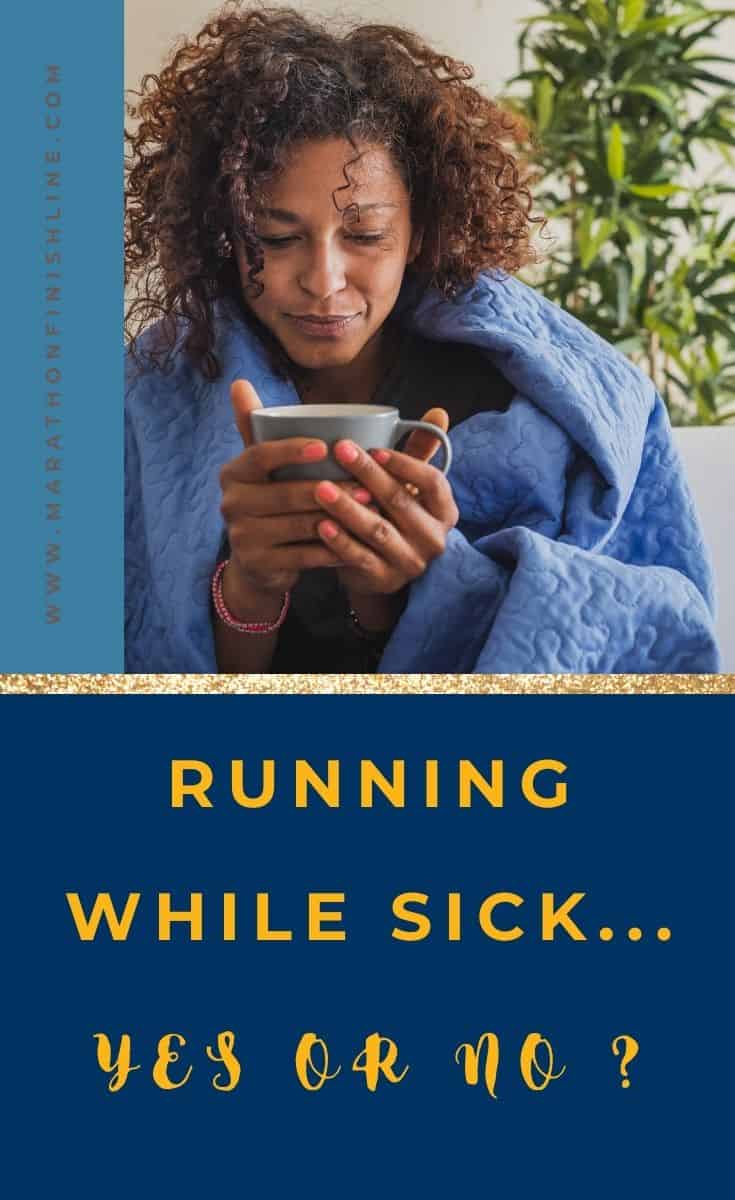Running While SIck Yes or No? Marathon Finish Line