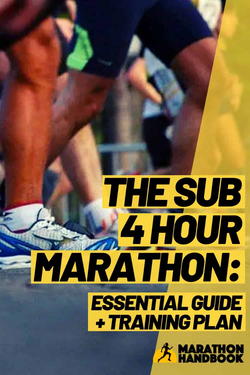 The Sub 4 Hour Marathon Essential Guide Training Plan