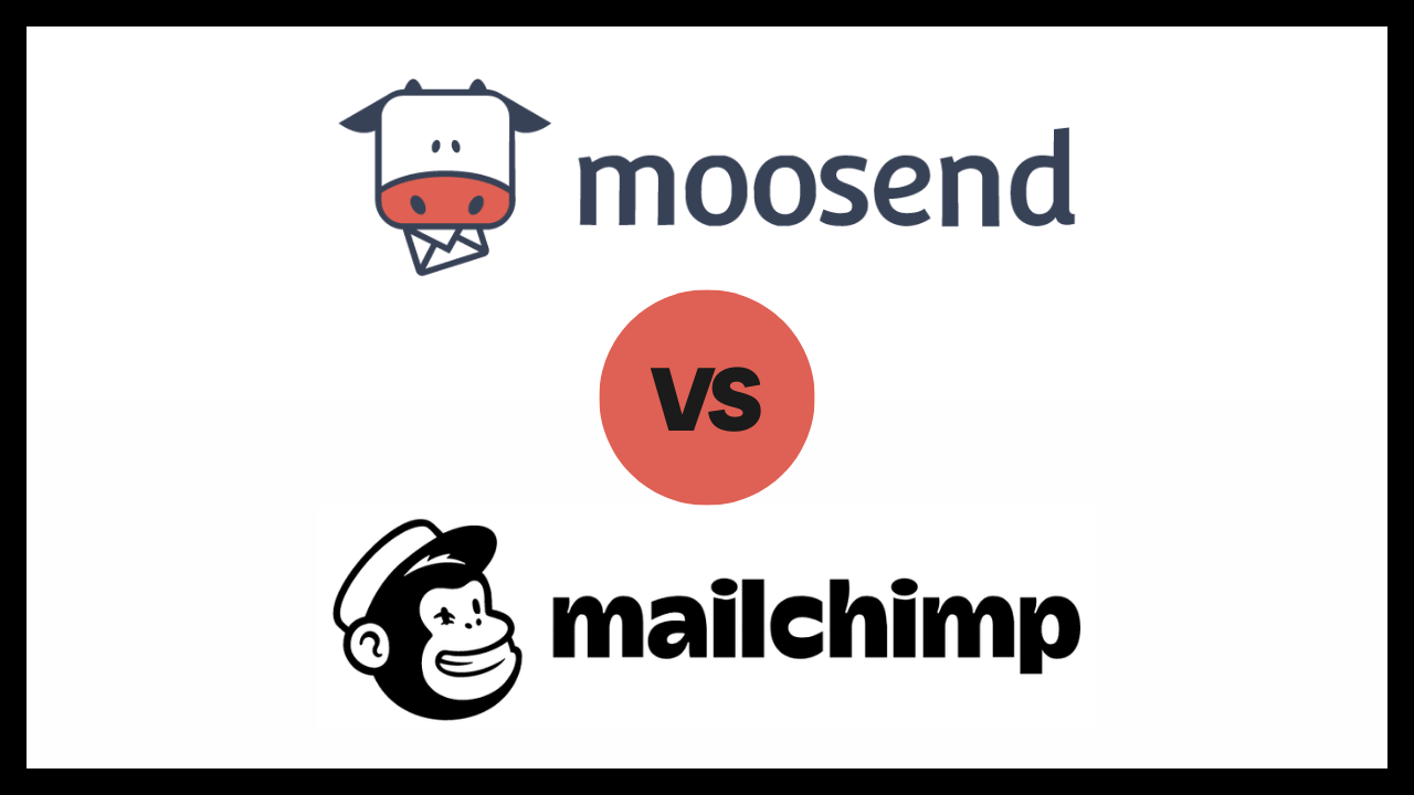 Moosend Vs Mailchimp Features, Pricing, Engagement, Which Is Best