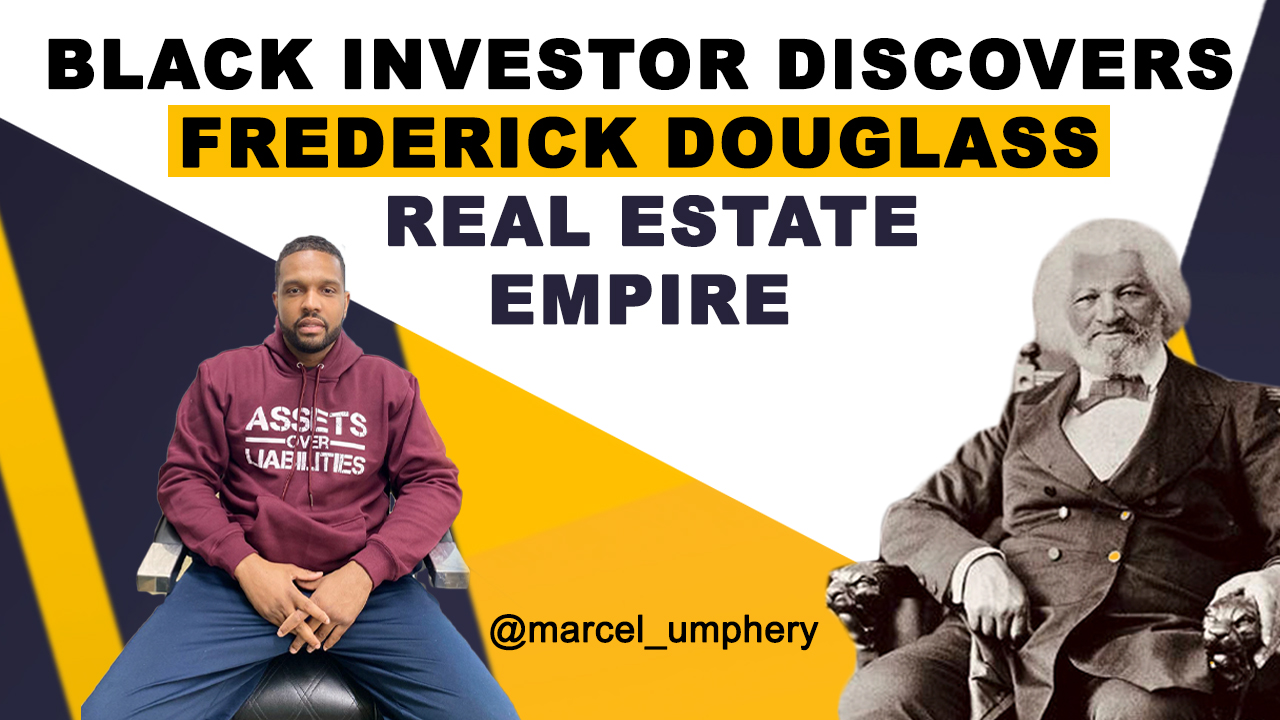 Black Investor Marcel Umphery Discovers Frederick Douglass Real Estate Empire Marcel Umphery