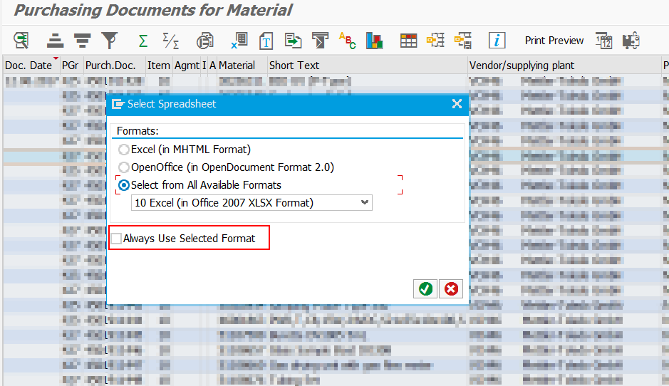 SAP checkbox "Always Use Selected Format"