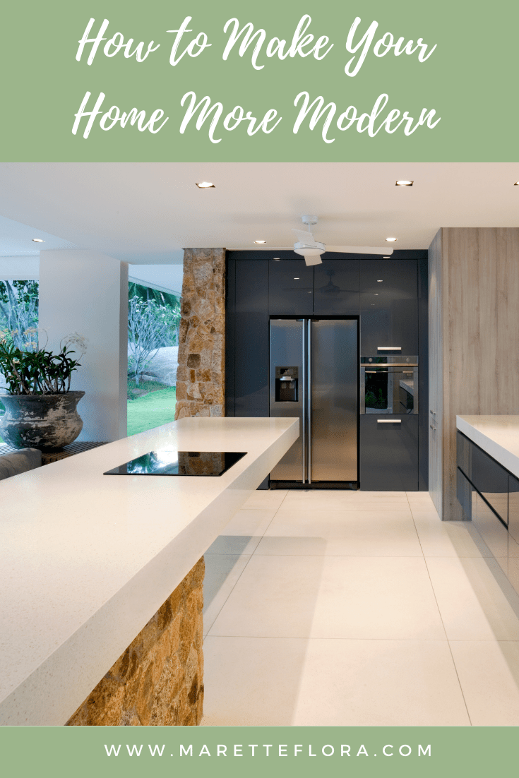 5 Ways to Make Your Home More Modern Floradise