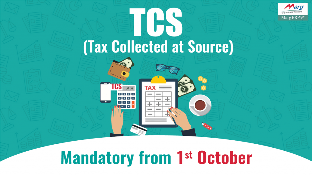 Tax Collected at Source ( TCS ) Payment, Exemption & Rates of TCS Tax