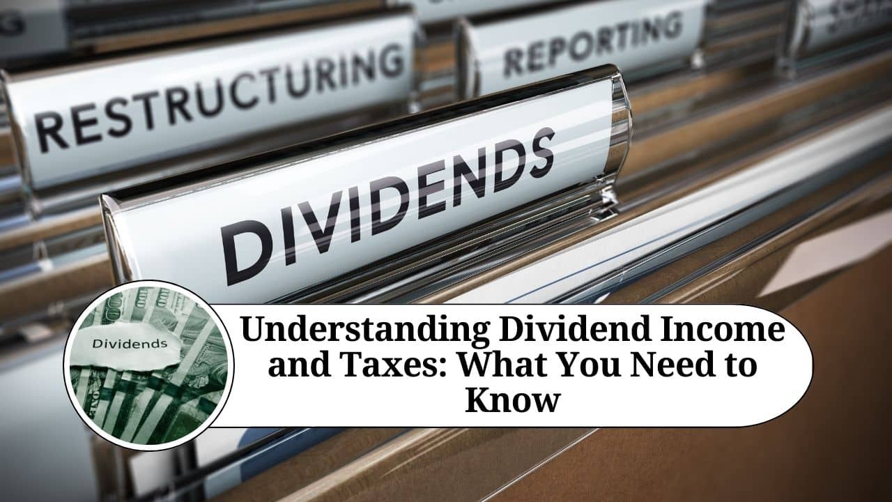 Understanding Dividend and Taxes What You Need to Know Marg