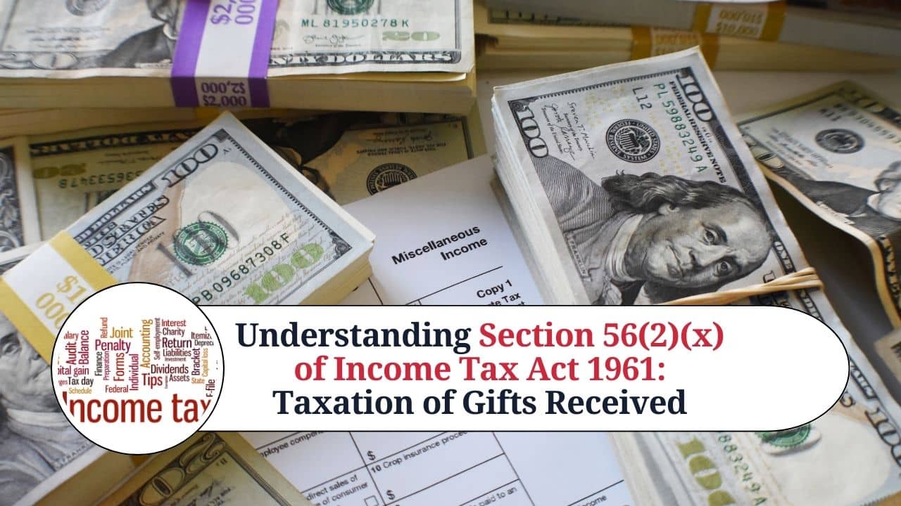 Understanding Section 56(2)(x) of Tax Act 1961 Taxation of