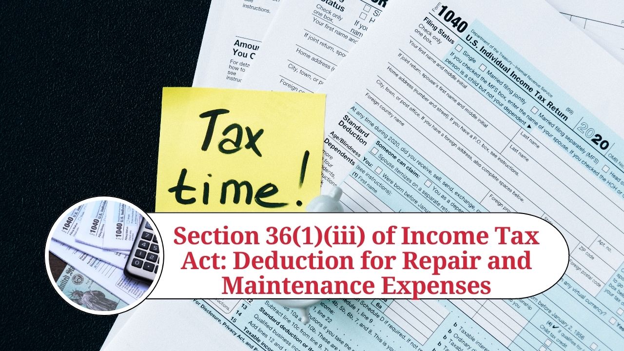 Section 36(1)(iii) of Tax Act Understanding the Deduction for