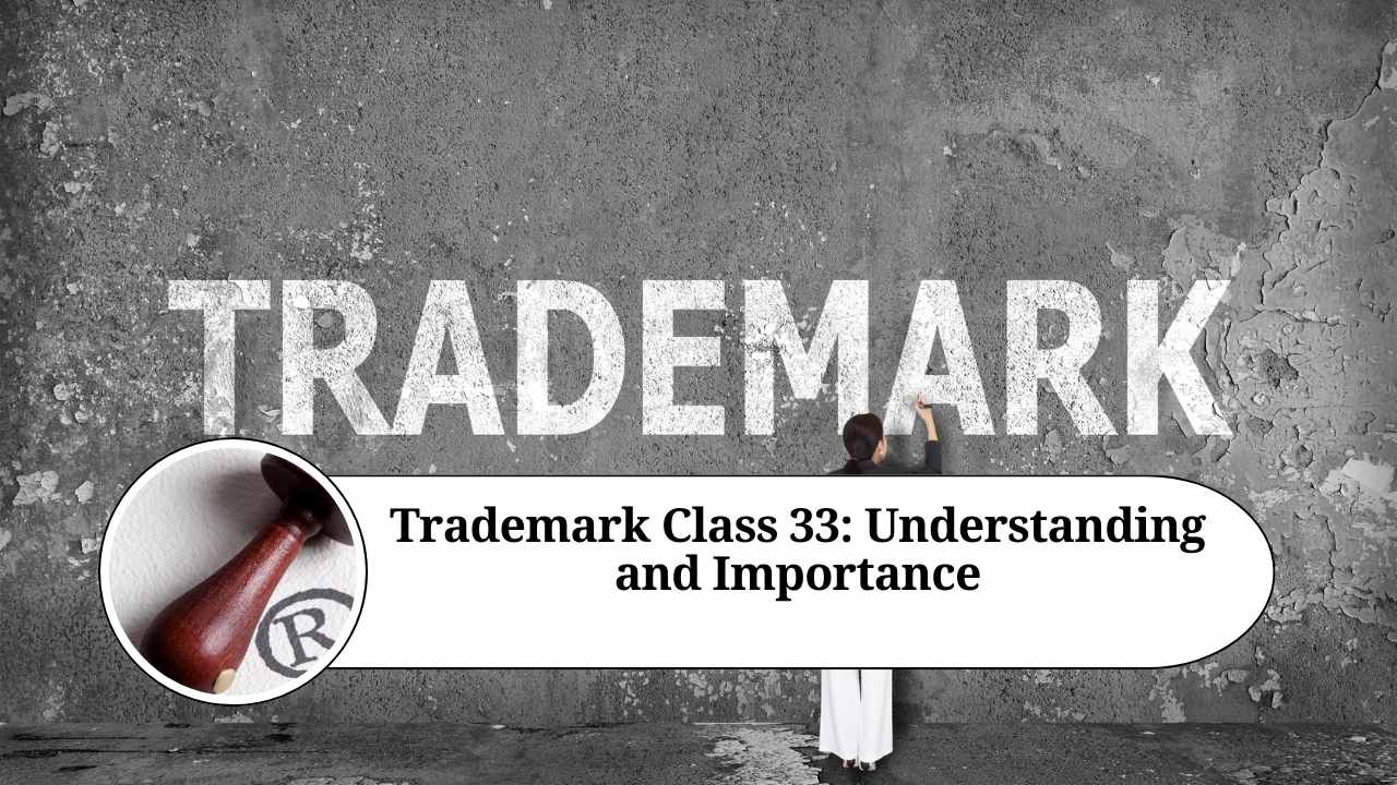 Trademark Class 33 Understanding and Importance Marg ERP Blog