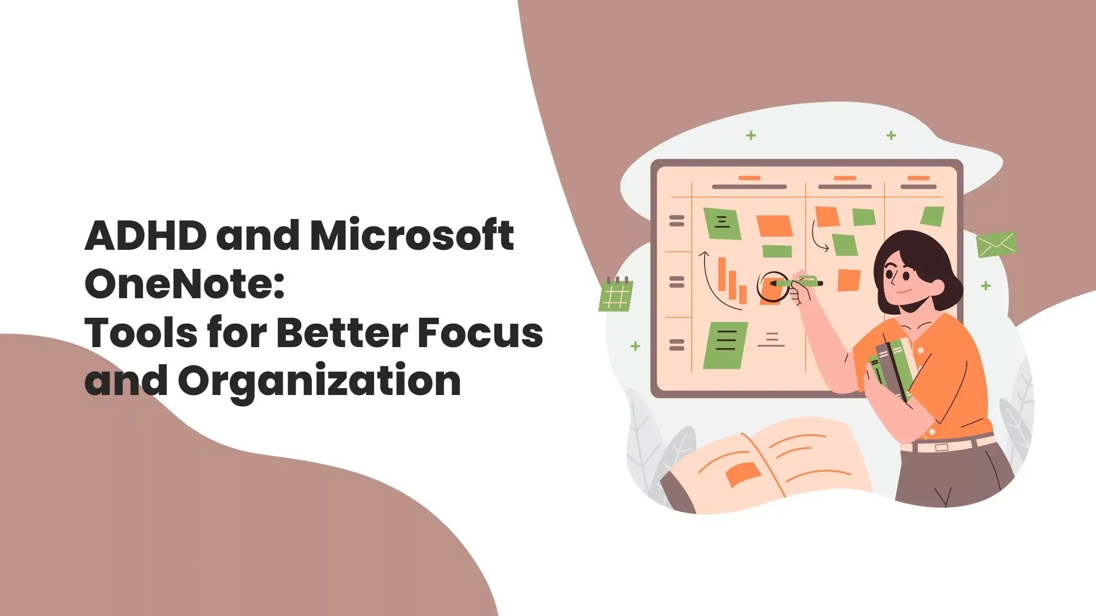 ADHD and Microsoft OneNote: Tools for Better Focus
