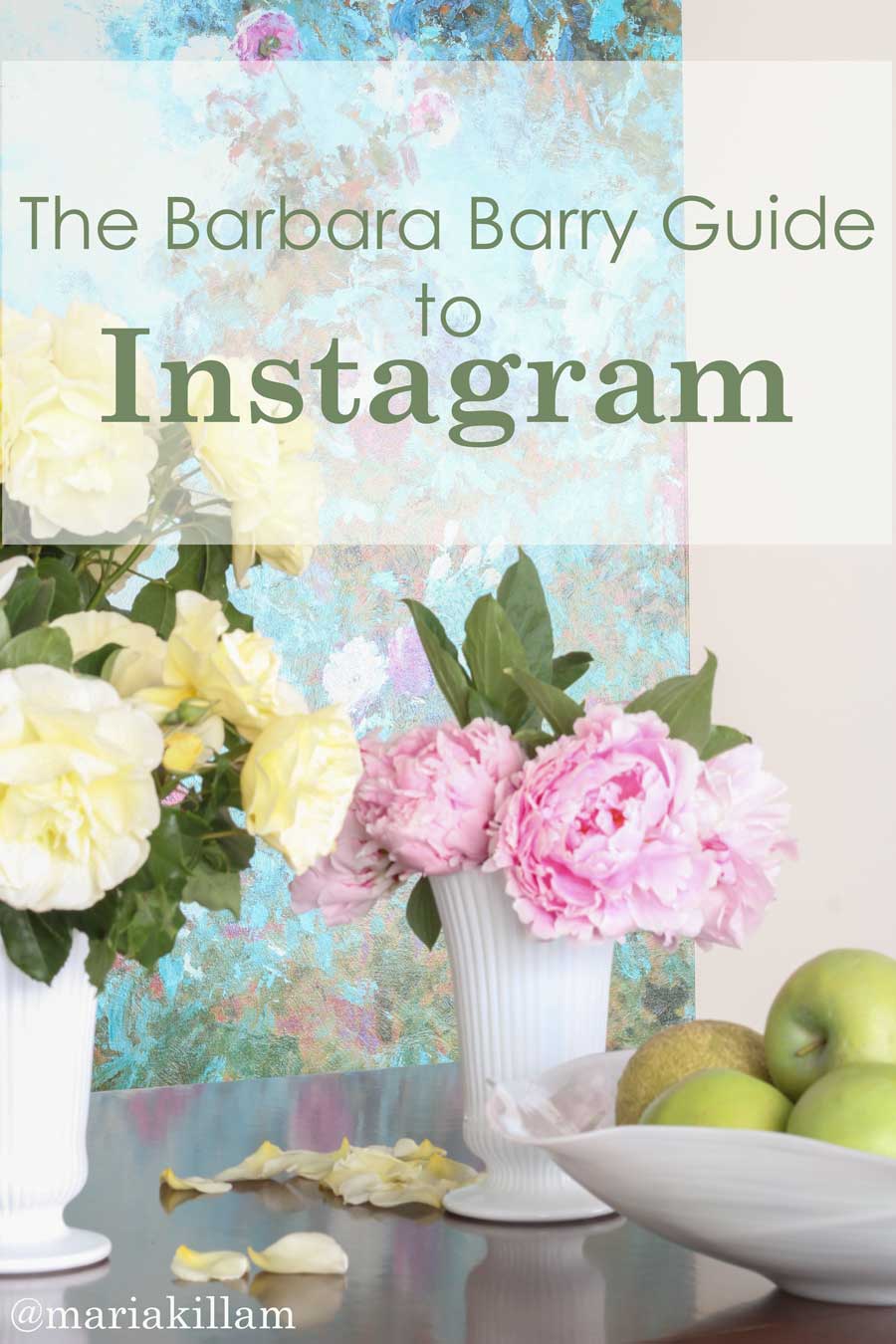 The Barbara Barry Guide to Instagram (Through My Living Room)