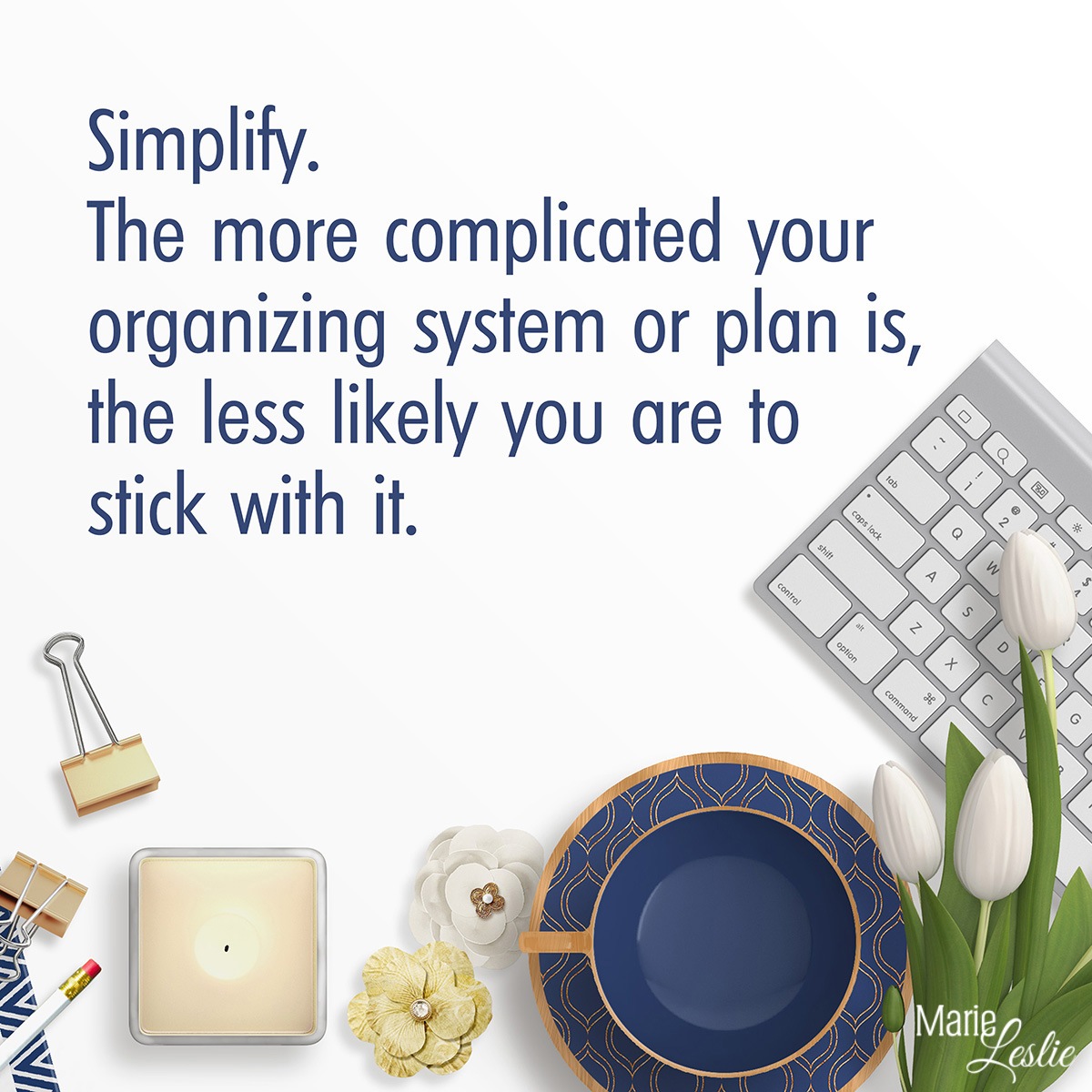 10 Favorite Organizing Quotes to Help Motivate You